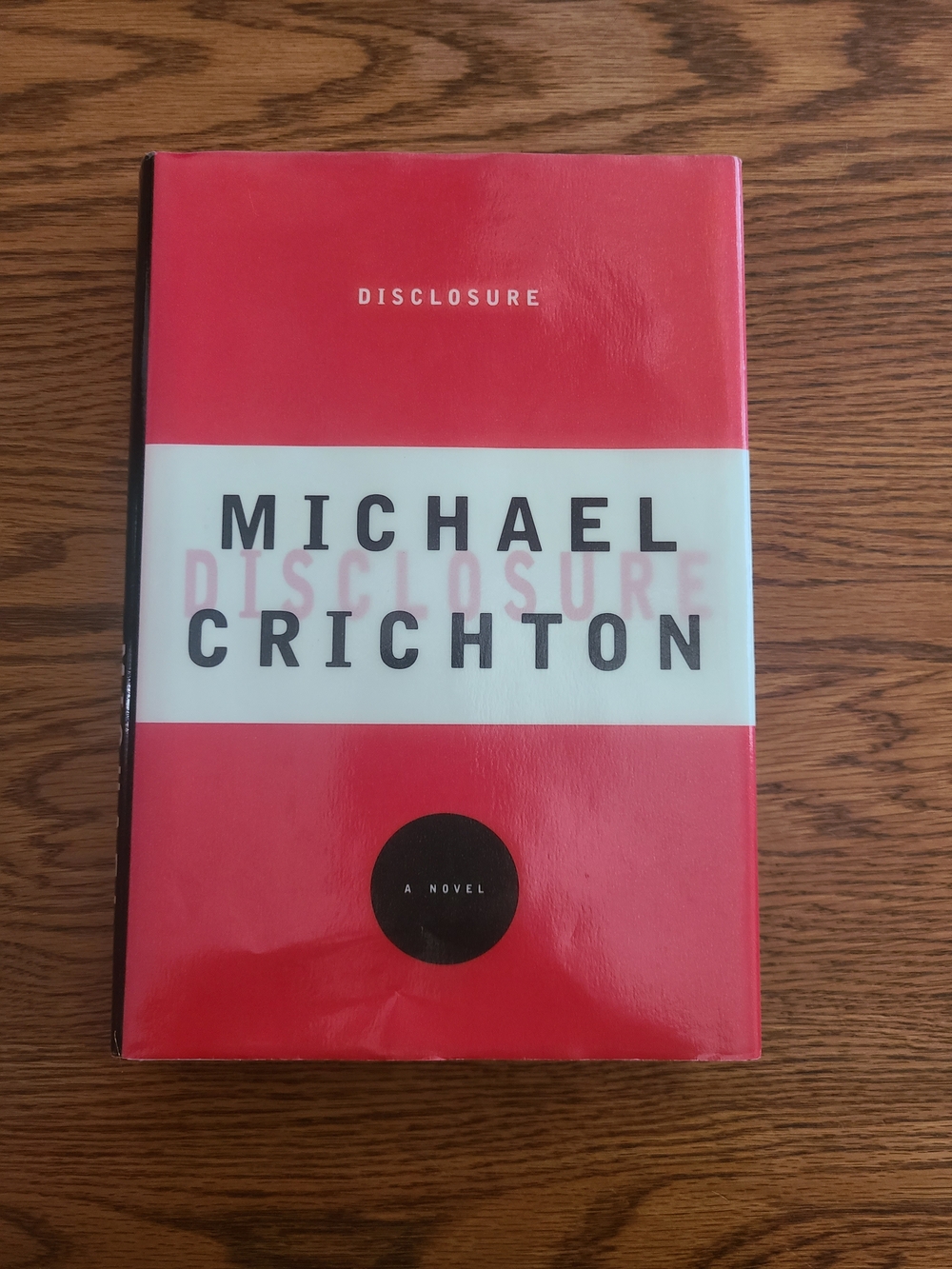 Disclosure by Michael Crichton